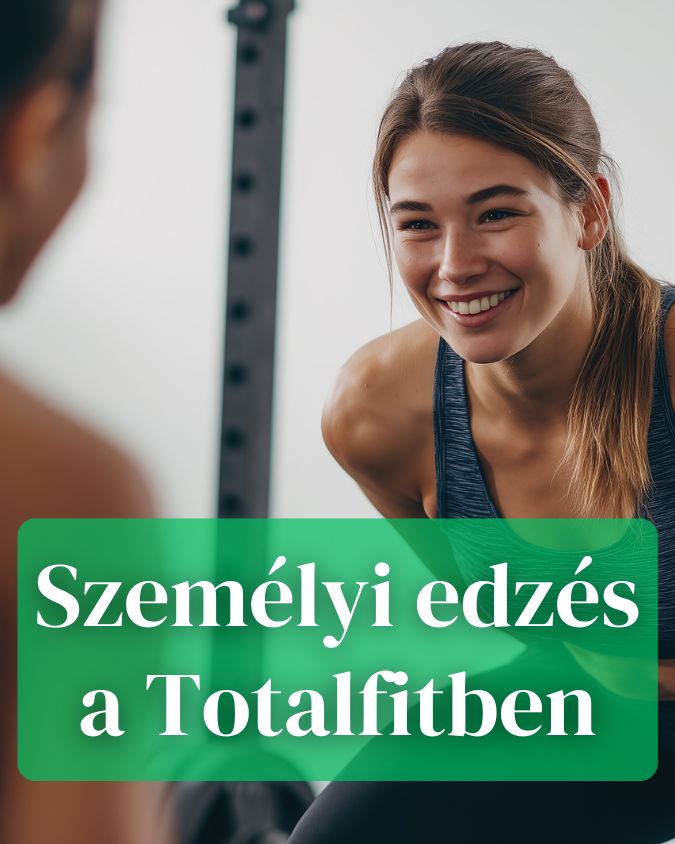 személyi edzés a totalfitben